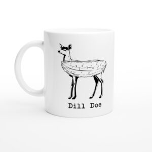 Dill Doe | Deer Hunting white ceramic mug - Side view