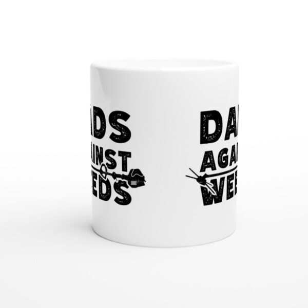 Dads Against Weeds | Dad Mug - Front view