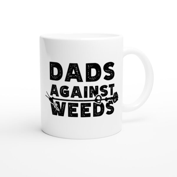 Dads Against Weeds | Dad Mug - Side view