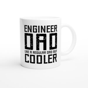 Engineer Dad | Funny Engineer Mug