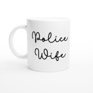 Police Wife | Police Mug