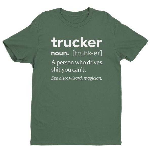Funny Truck Driver Definition T-shirt