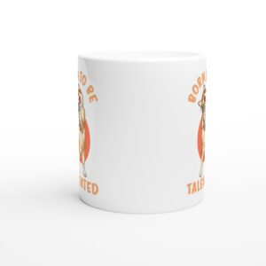 Born to Be Talented | Funny Cat Mug
