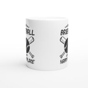 Baseball Is My Happy Place | Baseball Mug