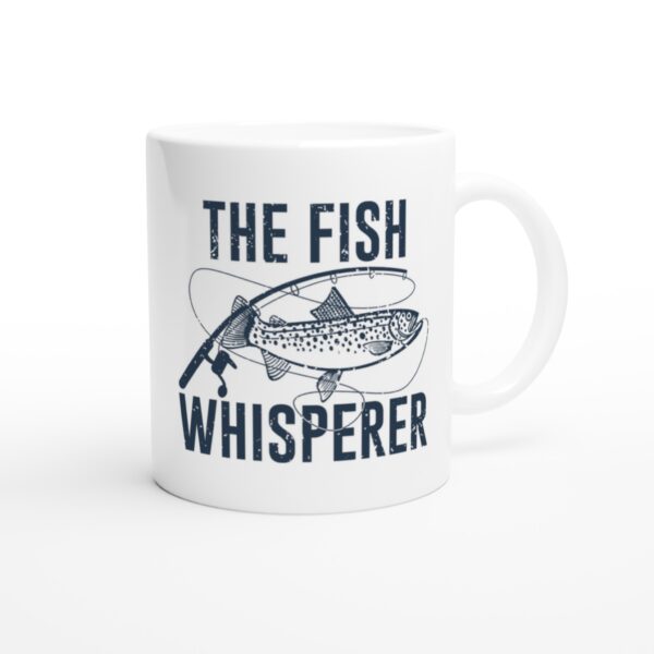 The Fish Whisperer | Funny Fishing Mug