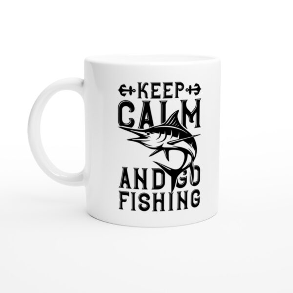 Keep Calm And Go Fishing | Fishing Mug