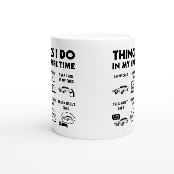 Things I Do in My Spare Time | Funny Muscle Car Mug