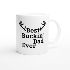 Best Buckin’ Dad Ever | Funny Hunting Mug