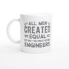 All Men Created Equal But Only The Finest Become Engineers | Funny Engineer Mug