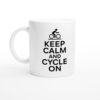 Keep Calm and Cycle On | Funny Cycling Mug