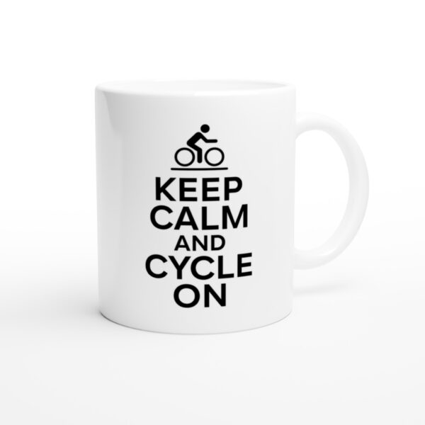 Keep Calm and Cycle On | Funny Cycling Mug