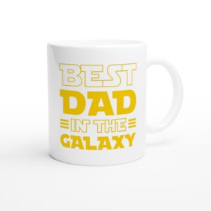 Best Dad in the Galaxy | Funny Dad Mug