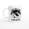 Five Billion Star Hotel | Funny Camping and Outdoors Mug