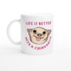 Life Is Better with a Chihuahua | Cute Dog Mug
