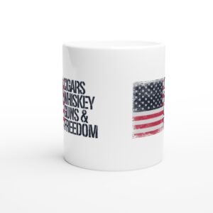 Cigars Whiskey Guns Freedom | American Patriot Mug