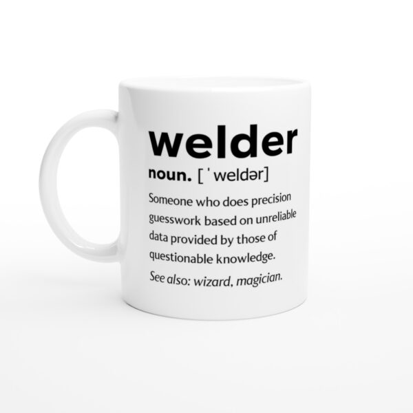 Welder Definition | Funny Welder Mug