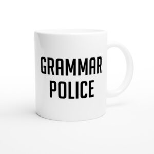 Grammar Police | Funny English Teacher Mug