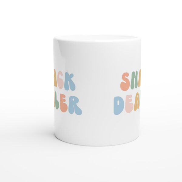 Snack Dealer | Funny Mom Mug