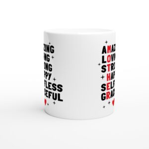 Amazing Loving Strong Happy Selfless Graceful | Mother Acronym | Mom Mug