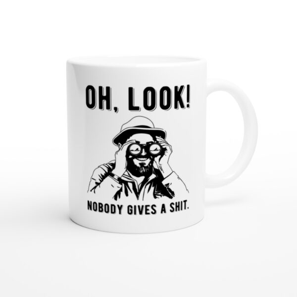 Nobody Gives A Shit | Funny and Novelty Mug