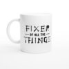 Fixer of All the Things | Dad Mug