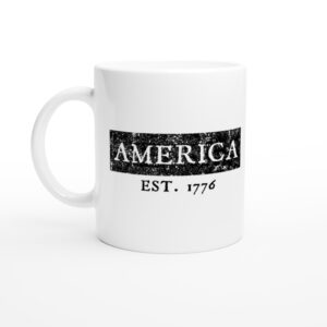 America EST. 1776 | American Patriot Mug