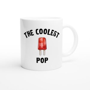 The Coolest Pop | Funny Dad Mug