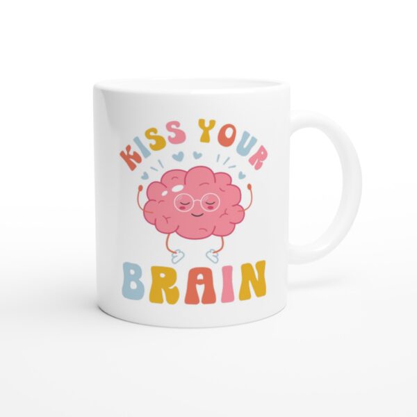 Kiss Your Brain | Cute Autism Support Teacher Mug