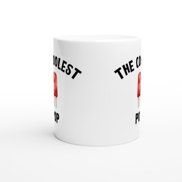 The Coolest Pop | Funny Dad Mug