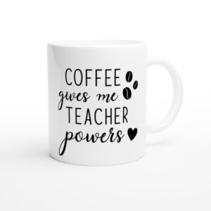 Coffee Gives Me Teacher Power | Funny Teacher Mug