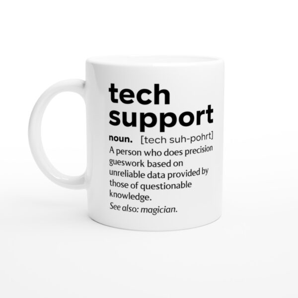 IT Tech Support Definition | Funny Software Engineer Mug