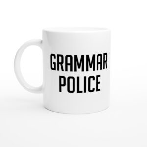 Grammar Police | Funny English Teacher Mug