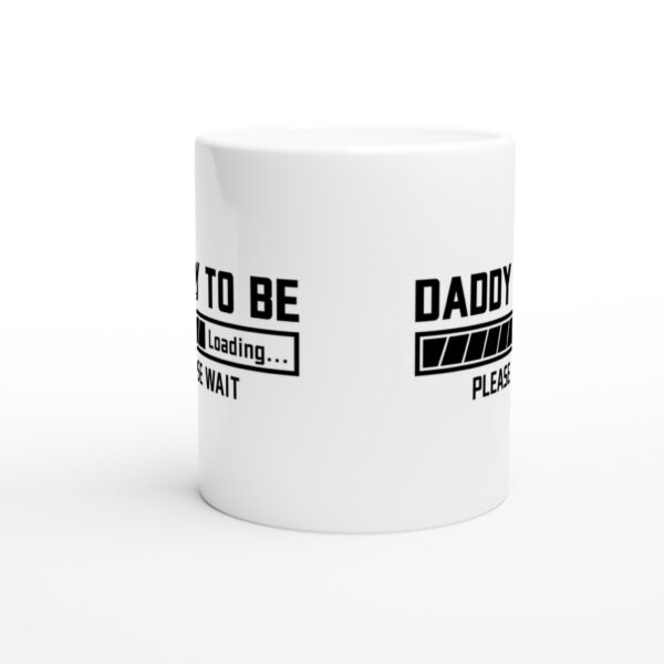 Daddy To Be | Pregnancy Announcement | Expectant Father | Funny Dad Mug