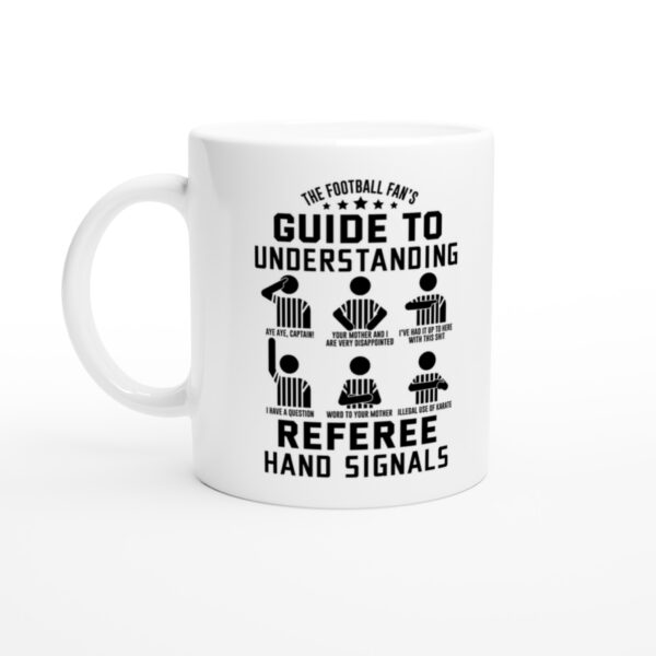 Guide to Understanding Referee Hand Signals | Funny American Football Mug