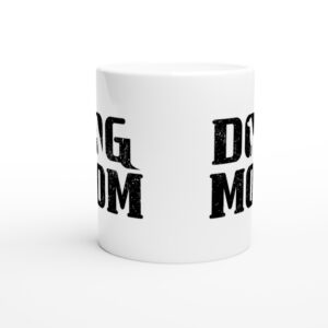 Dog Mom | Dog Mug