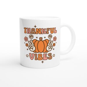 Thankful Vibes | Cute Hippie Thanksgiving and Fall Mug