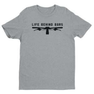 Life Behind Bars | Funny Cycling T-shirt