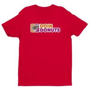Doin Donuts | Funny Car Lover T-shirt