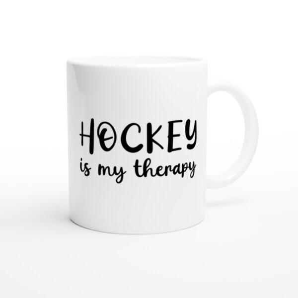 Hockey Is My Therapy | Funny Hockey Mug