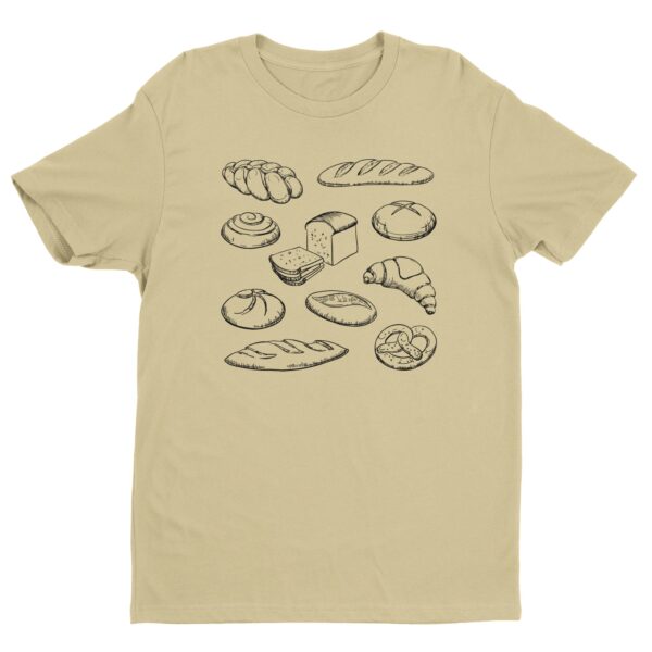 Various Kinds of Bread | Baker’s Obsession | Baking T-shirt