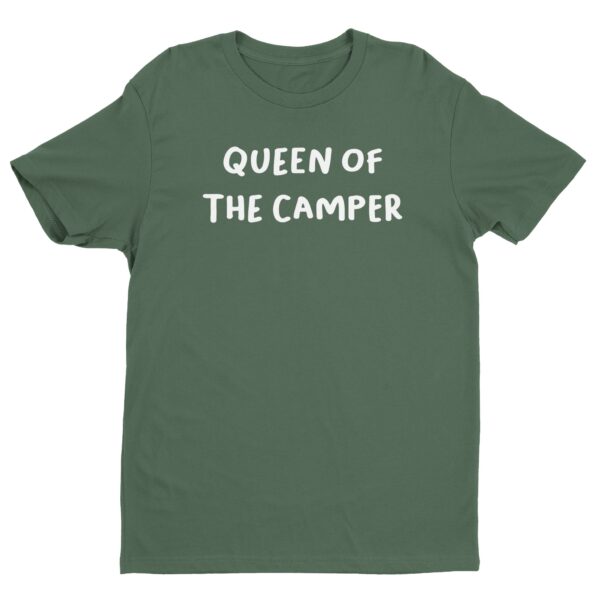 Queen Of The Camper | Funny Camping T-shirt