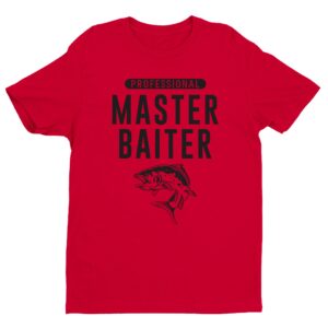 Professional Master Baiter | Funny Salmon Fishing T-shirt