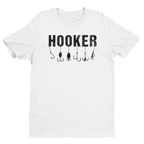 Hooker | Funny Fishing T-shirt