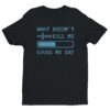What Doesn’t Kill Me Gives Me EXP | Funny Gaming T-shirt