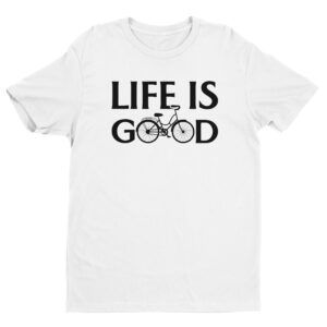 Life Is Good | Cycling T-shirt