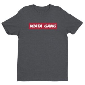 Miata Gang | Car Lover T-shirt