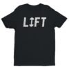 Lift | Gym and Fitness T-shirt