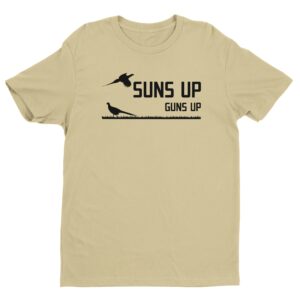 Suns Up Guns Up | Funny Pheasant Hunting T-shirt
