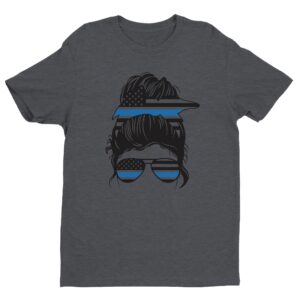 Thin Blue Line | Messy Bun Hair | Police Support T-shirt