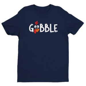 Gobble Gobble | Funny Thanksgiving T-shirt